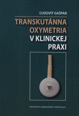 Transkutánna oxymetria v klinickej praxi - 
