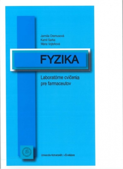 Fyzika. Laboratórne cvičenia pre farmaceutov - 