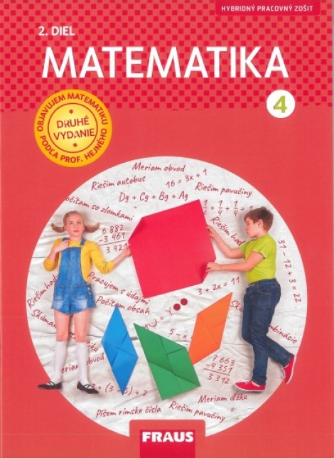 Matematika - pracovný zošit 2. diel pre 4. ročník (SJ) nová generácia - Hybridný pracovný zošit