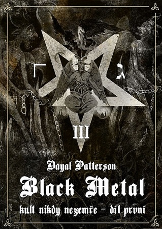 Black Metal: Kult nikdy nezemře - Dayal Patterson