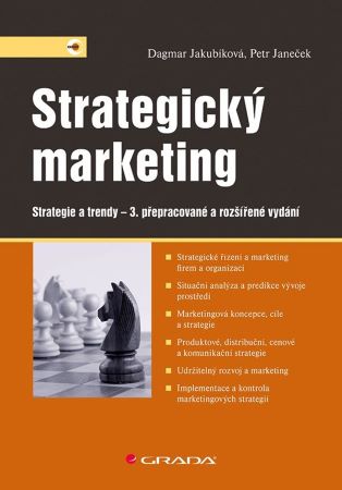 Strategický marketing (3. přepracované a rozšířené vydání) - Strategie a trendy