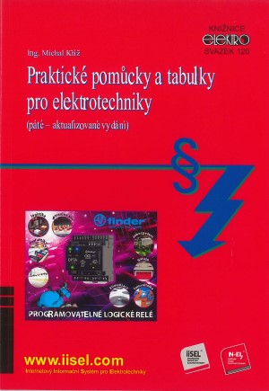 Praktické pomůcky a tabulky pro elektrotechniky - svazek 120