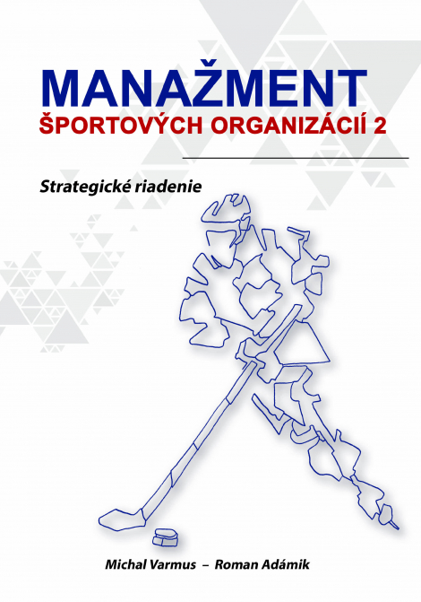 Manažment športových organizácií 2 - Strategické riadenie