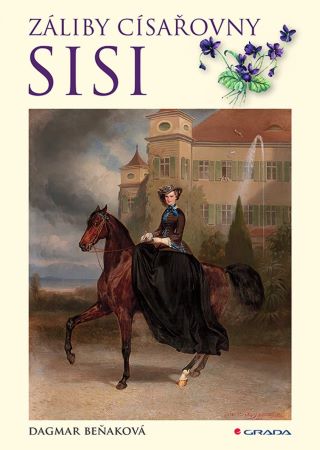 Záliby císařovny Sisi - 
