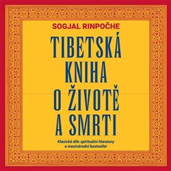Tibetská kniha o životě a smrti (2x Audio na CD - MP3) - 