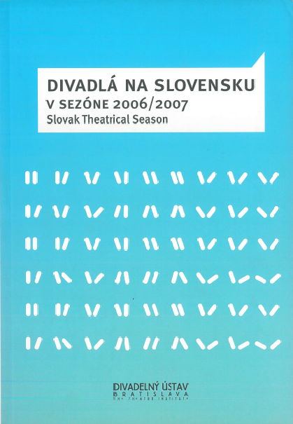 Divadlá na Slovensku v sezóne 2006/2007 - 