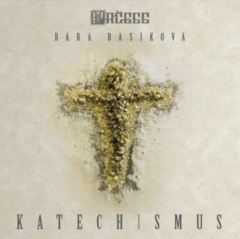 Pačess a Bára Basíková - Katechizmus (CD)