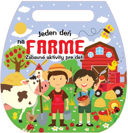 Jeden deň na farme - Zábavné aktivity pre deti