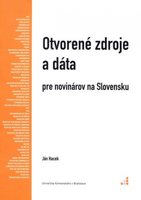 Otvorené zdroje a dáta pre novinárov na Slovensku - 