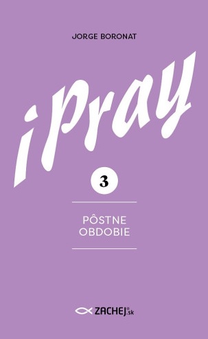 iPray 3: Pôstne obdobie