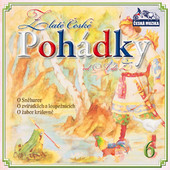 ZLATÉ ČESKÉ POHÁDKY - Zlaté České Pohádky 6