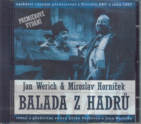 WERICH JAN / HORNÍČEK MIROSLAV - Balada Z Hadru