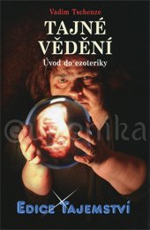 TAJNÉ VĚDĚNÍ - Tschenze Vadim