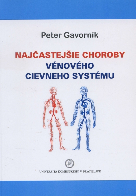 Najčastejšie choroby vénového cievneho systému - Peter Gavorník