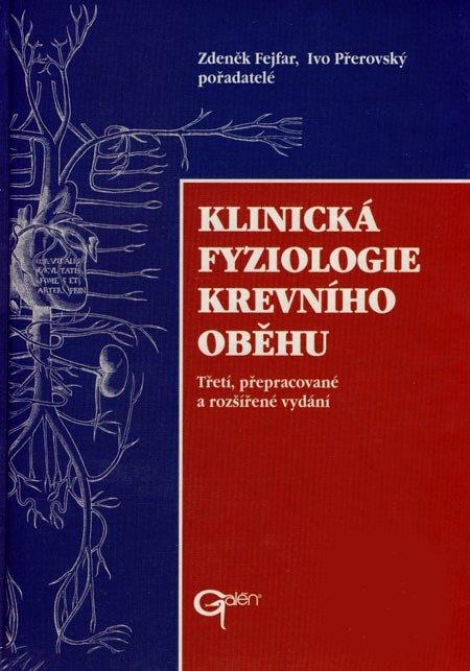 Klinická fyziologie krevního oběhu - Zdeněk Fejfar, Ivo Přerovský