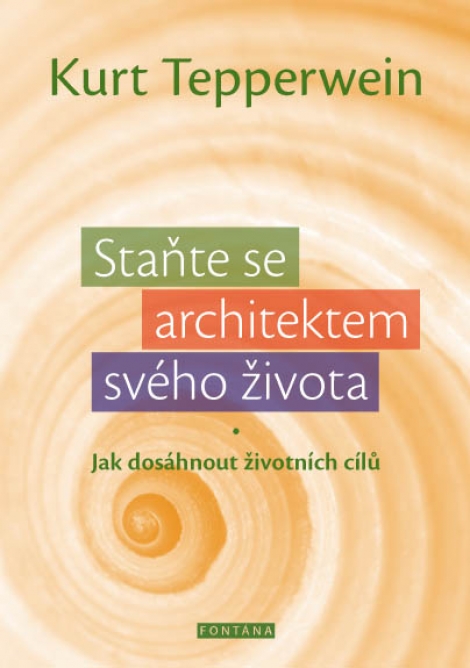 Staňte se architektem svého života - 