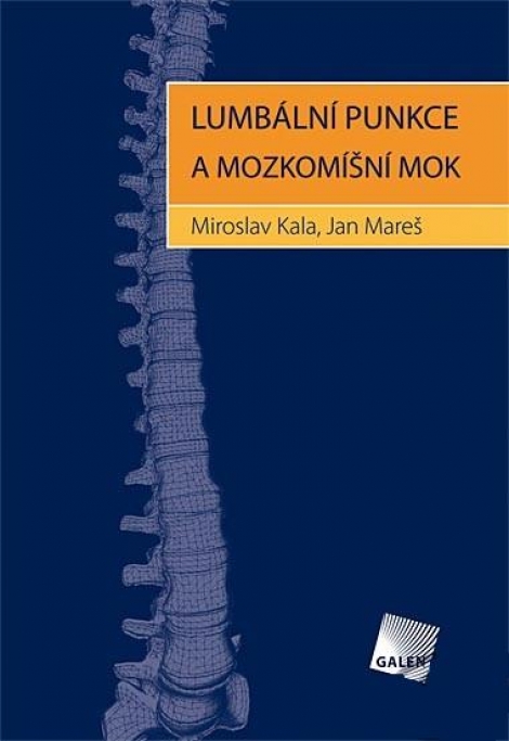Lumbální punkce a mozkomíšní mok - 