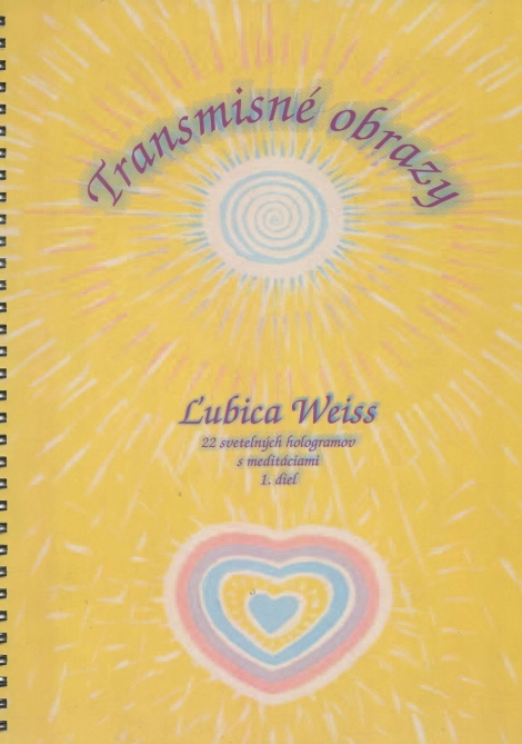 Transmisné obrazy - Ľubica Weiss