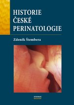 Historie české perinatologie - 