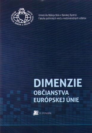 Dimenzie občianstva Európskej únie - Martina Bolečeková
