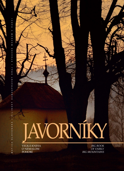 Javorníky - Veľká kniha o nemalom pohorí