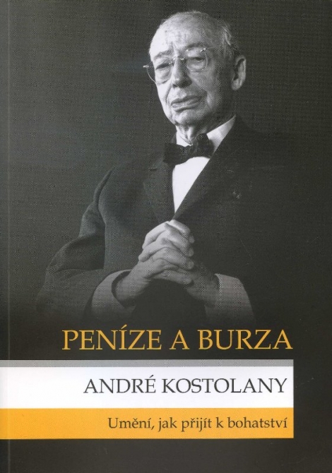 Peníze a burza - umění, jak přijít k bohatství
