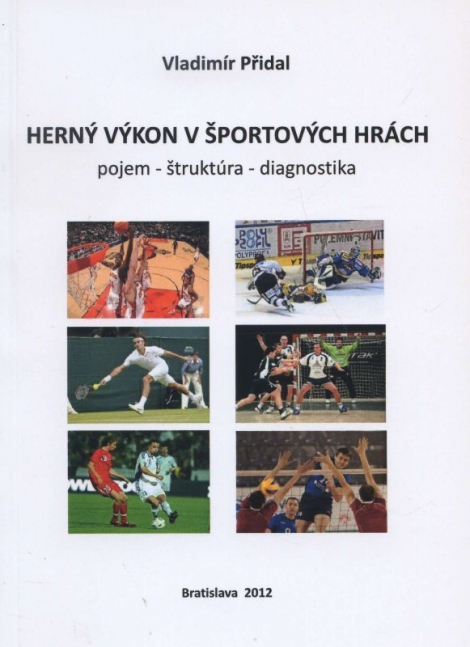 Herný výkon v športových hrách - Vladimír Přidal
