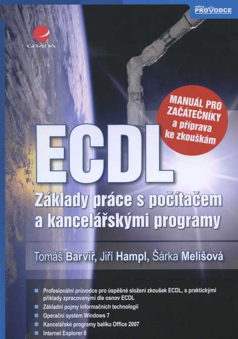 ECDL – manuál pro začátečníky a příprava ke zkouškám - 