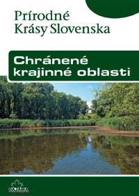 Prírodné krásy Slovenska - Chránené krajinné oblasti - 