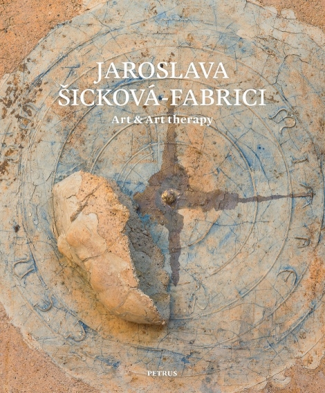 Jaroslava Šicková - Fabrici - Art & Artherapy