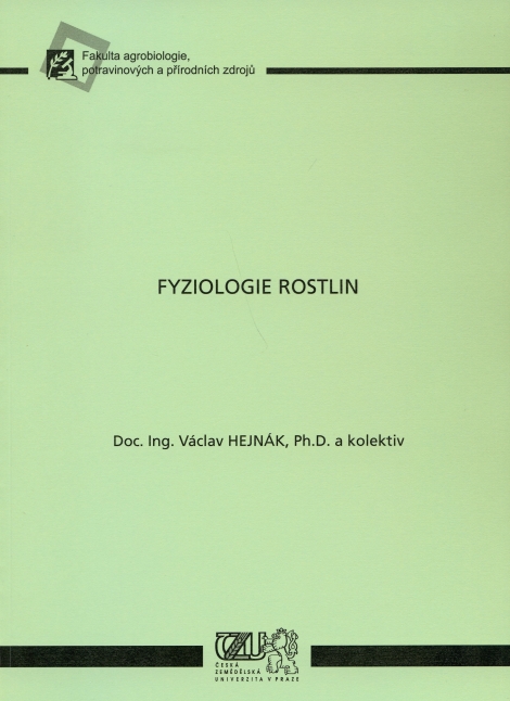 Fyziologie rostlin - Václav Hejnák a kolektiv