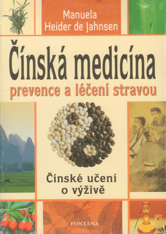 Čínská medicína - prevence a léčení stravou - Čínské učení o výživě