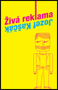 Kaščák Jozef Živá reklama
