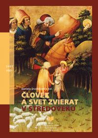 Človek a svet zvierat v stredoveku - 