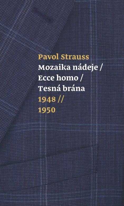 Mozaika nádeje, Ecce homo, Tesná brána - 1948-1950 - 