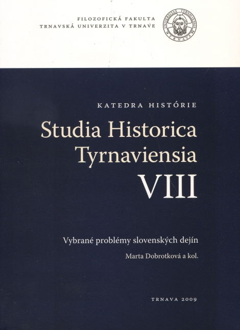 Studia historica Tyrnaviensia VIII - 