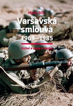 Varšavská smlouva 1969–1985 - Vrchol a cesta k zániku