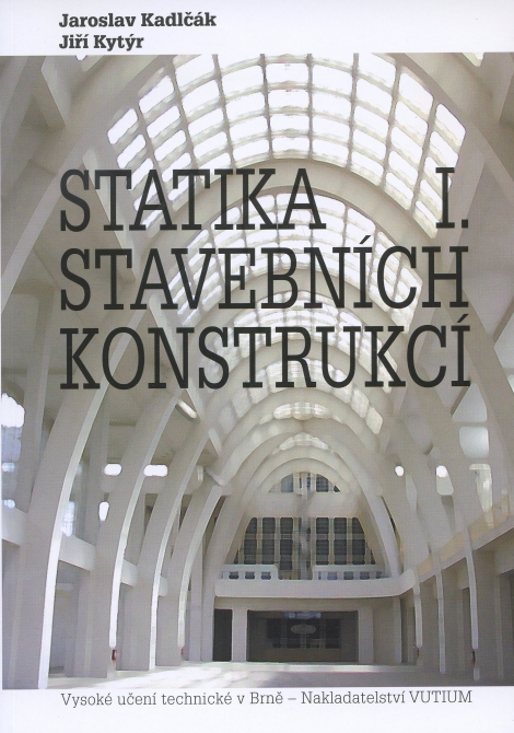 Statika stavebních konstrukcí I. - 
