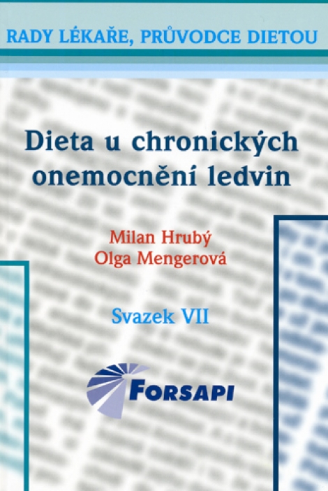 Dieta u chronických onemocnění ledvin - Milan Hrubý, Olga Mengerová