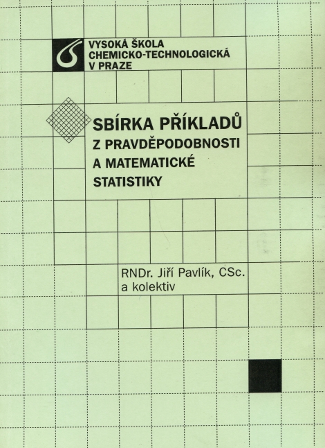 Sbírka příkladů z pravděpodnosti a matematické statistiky - 