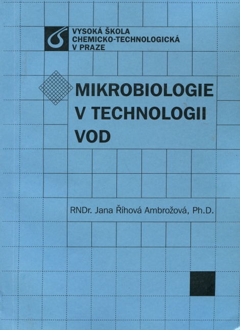 Mikrobiologie v technologii vod - 