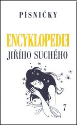 Encyklopedie Jiřího Suchého, svazek 7 - Písničky To-Ž - 