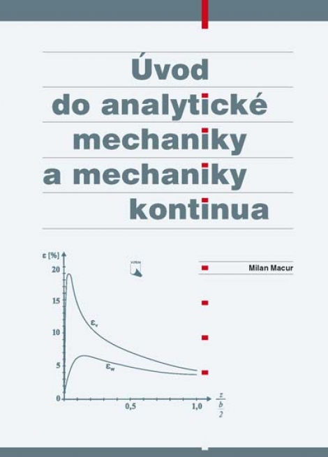 Úvod do analytické mechaniky a mechaniky kontinua - 