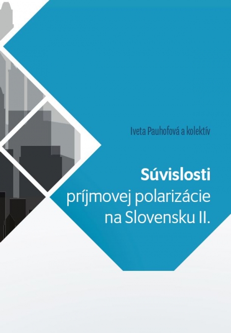 Súvislosti príjmovej polarizácie na Slovensku II. - 