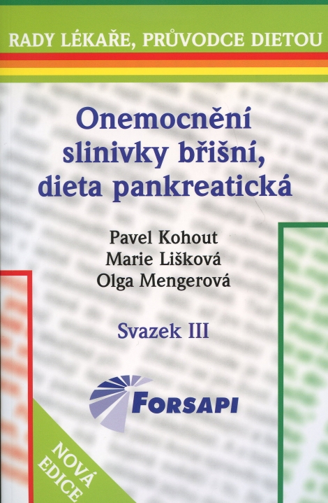 Onemocnění slinivky břišní, dieta pankreatická - svazek III