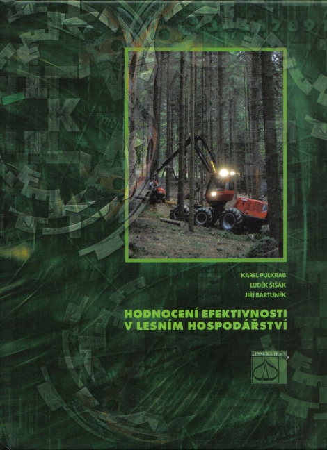 Hodnocení efektivnosti v lesním hospodářství - 
