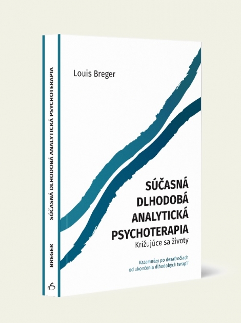 Súčasná dlhodobá analytická psychoterapia - Križujúce sa životy