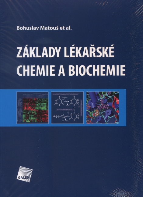 Základy lékařské chemie a biochemie - 