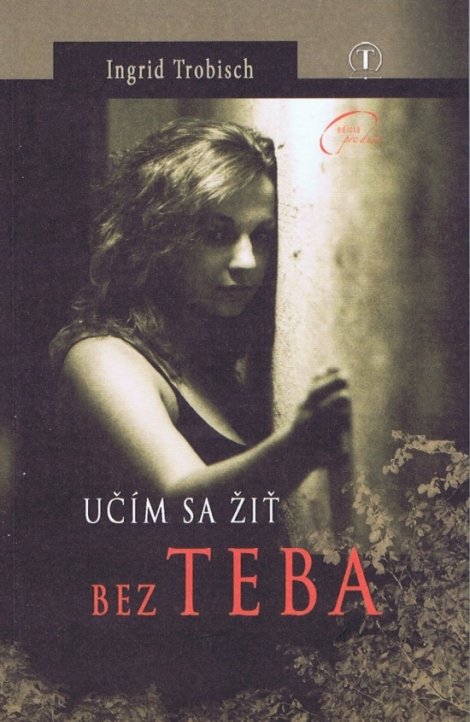 Učím sa žiť bez teba - 