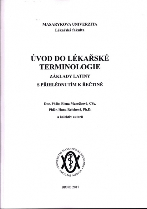 Úvod do lékařské terminologie - Základy latiny s přihlédnutím k řečtině